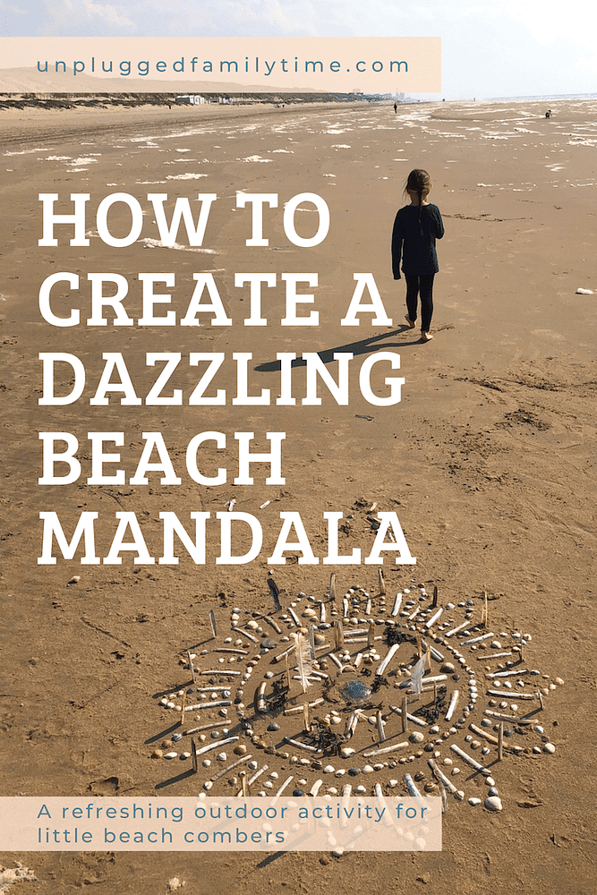 How to create a dazzling beach mandala Beach Crafts Unplugged Family Time